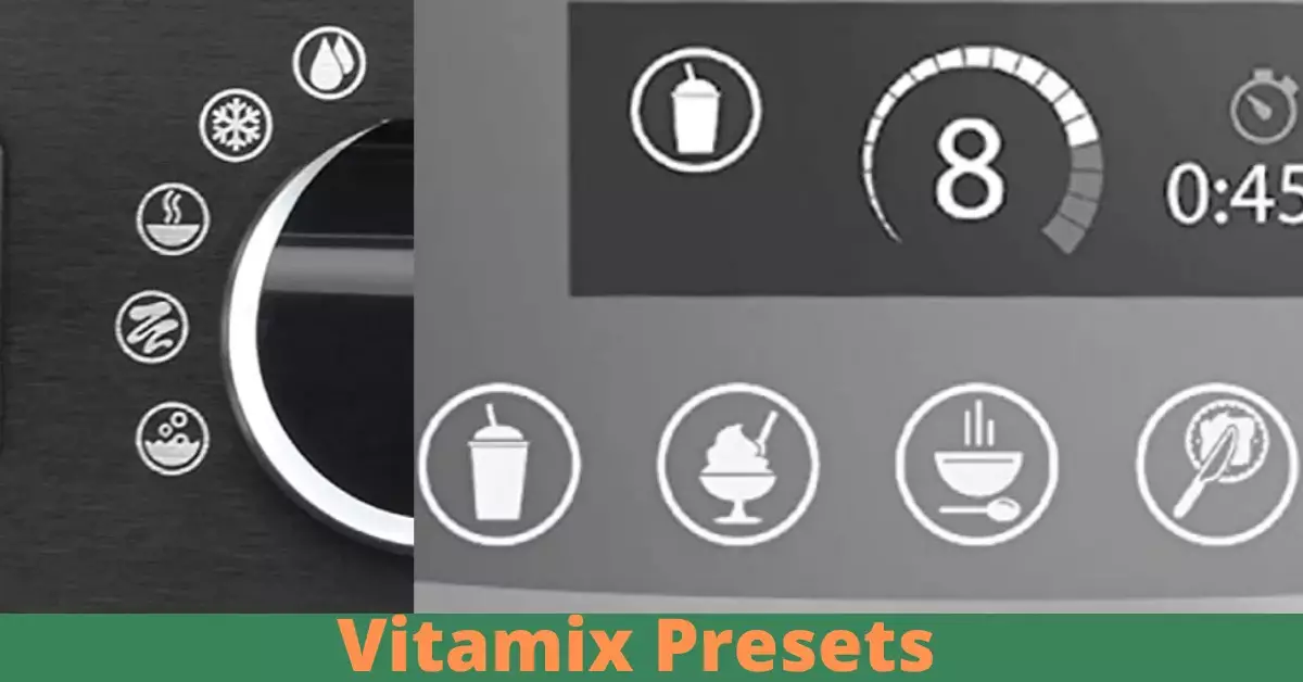 Vitamix-Presets
