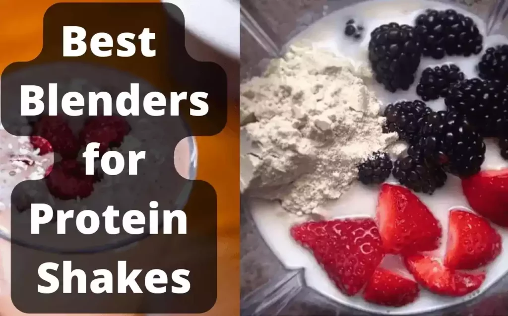Best-Blenders-for-Protein-Shakes