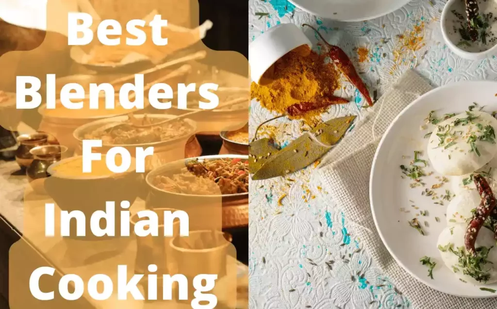 Best-Blenders-For-Indian-Cooking