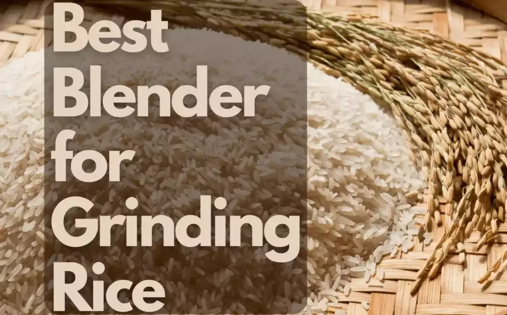 Best-Blender-for-Grinding-Rice